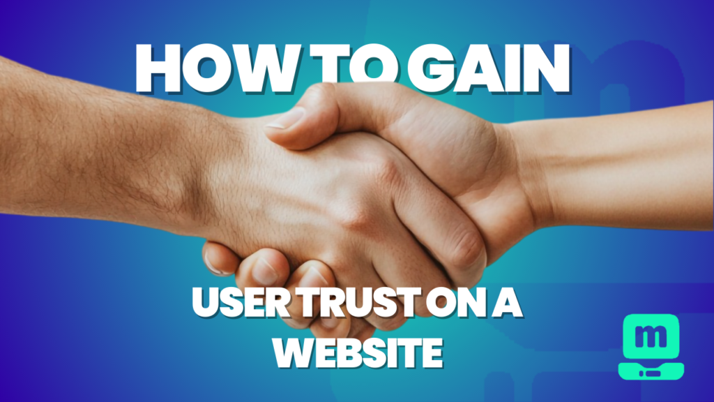 How to gain user trust on a website